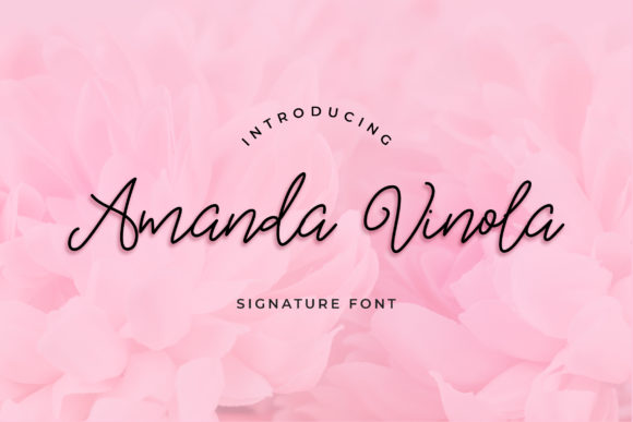 Amanda Vinola: A Sweet Handwritten Font for Romantic Branding