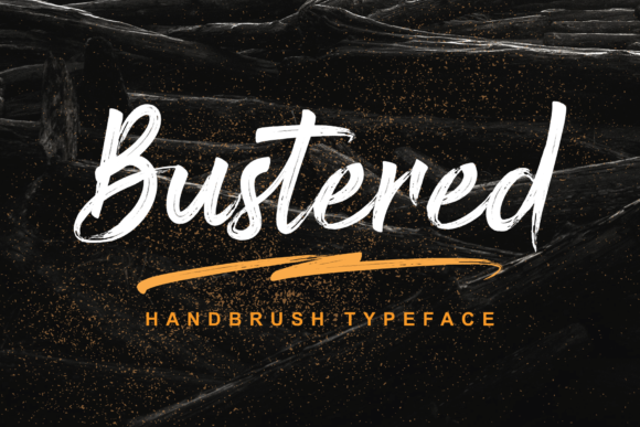 Bustered: A Handwritten Font for Bold Campaigns