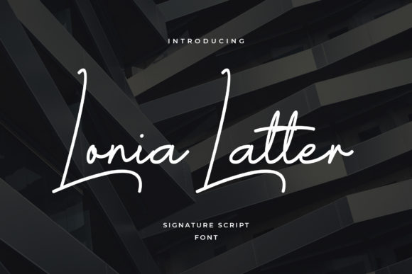 Lonia Latter: A Modern Script Font for Marketers