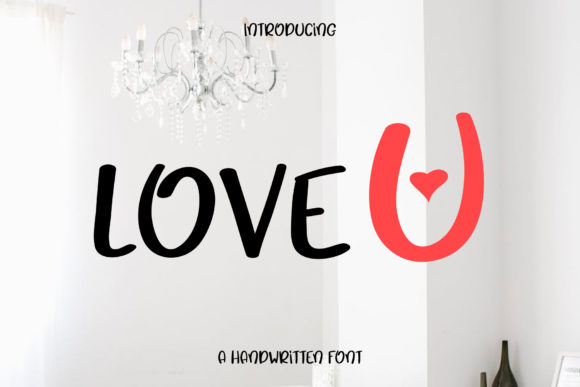 Love U: A Charming Handwritten Font for Small Business