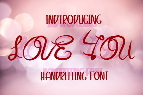 Love You: A Whimsical Handwritten Font for Modern Marketing Design